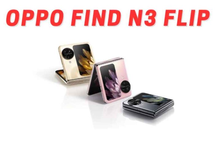 OPPO Find N3 Flip Launch Date And Price In INDIA ?