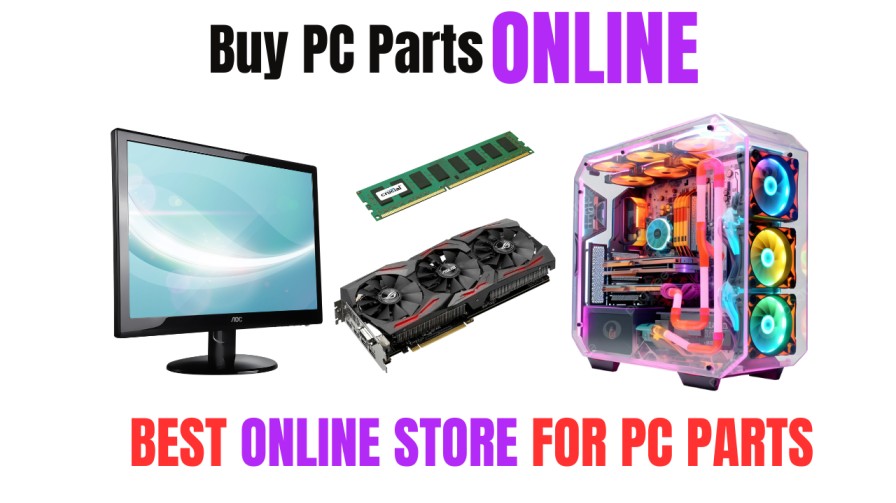 Best Platform for buy PC Parts Online